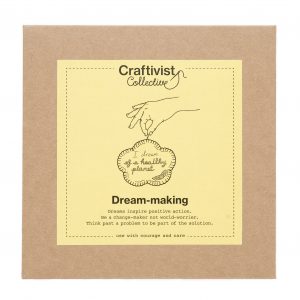 Dream Making (Craftivist Collective)